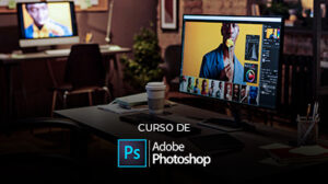 Dominando o Photoshop - Do Iniciante ao Avançado